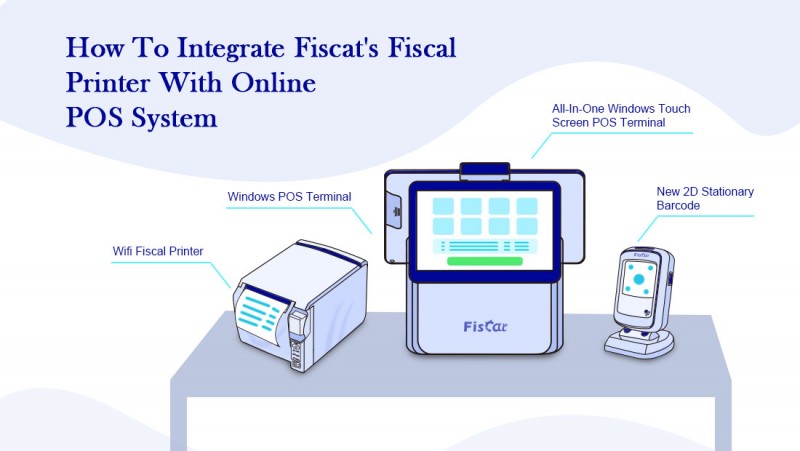 Cómo integrar-Fiscat-Fiscal-Printer-With-Online-POS-System.png